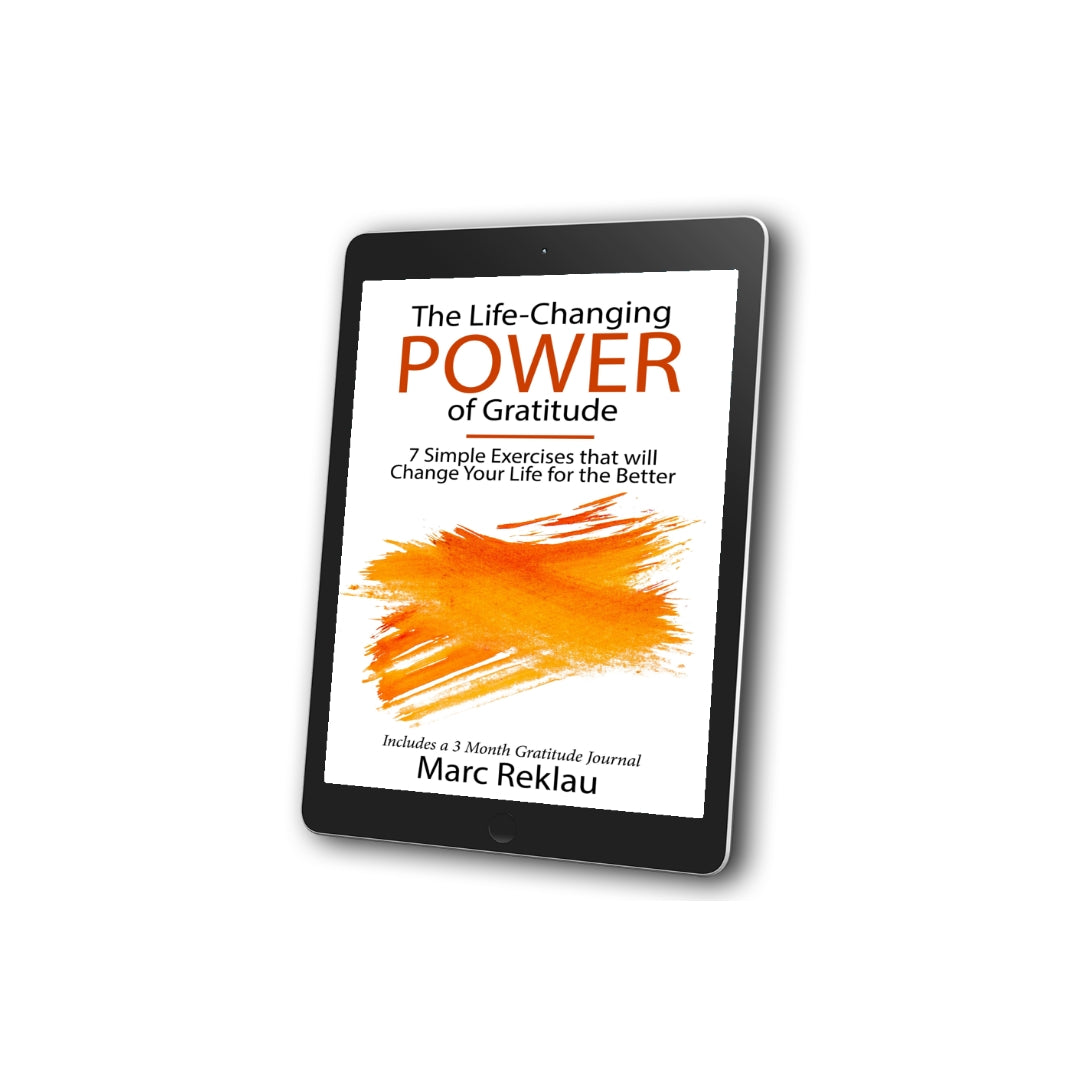 The Life-Changing Power of Gratitude: 7 Simple Exercises that will Change Your Life for the Better. (EBOOK)