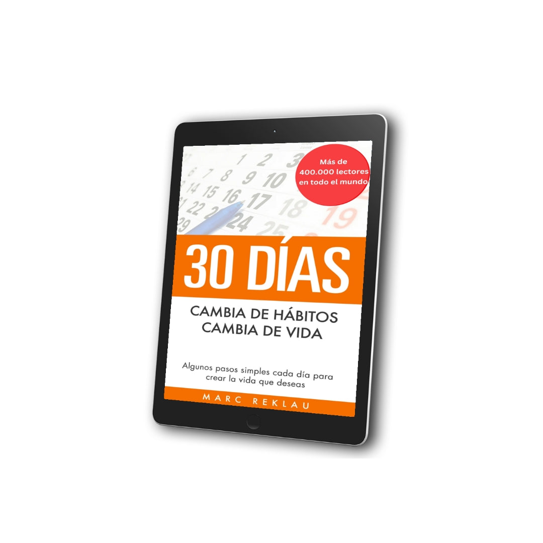 30 Días - Cambia de hábitos, cambia de vida (E-BOOK)