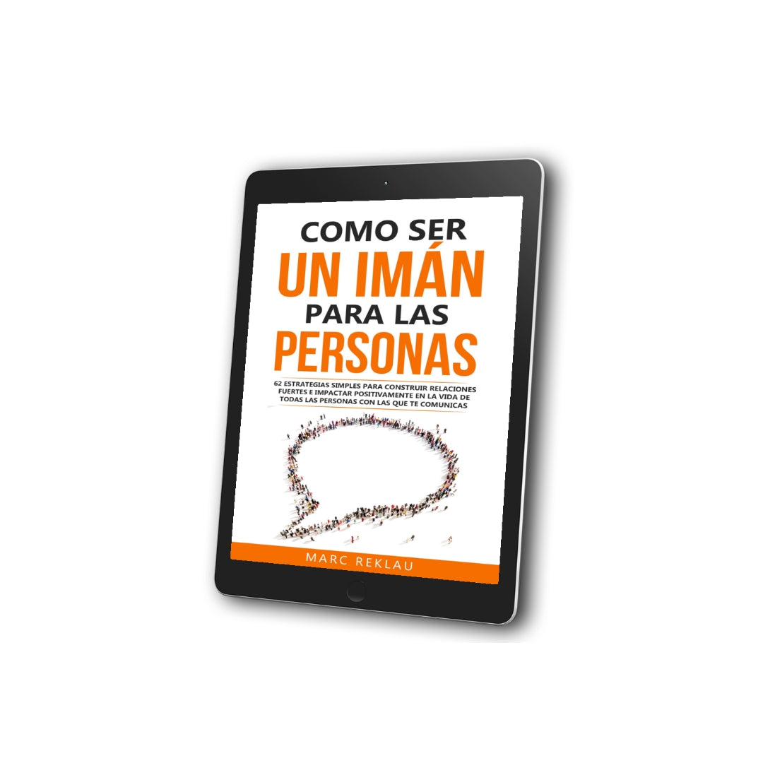 Como ser un imán para las personas (EBOOK)