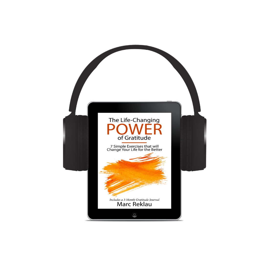 The Life-Changing Power of Gratitude: 7 Simple Exercises that will Change Your Life for the Better. (AUDIOBOOK)