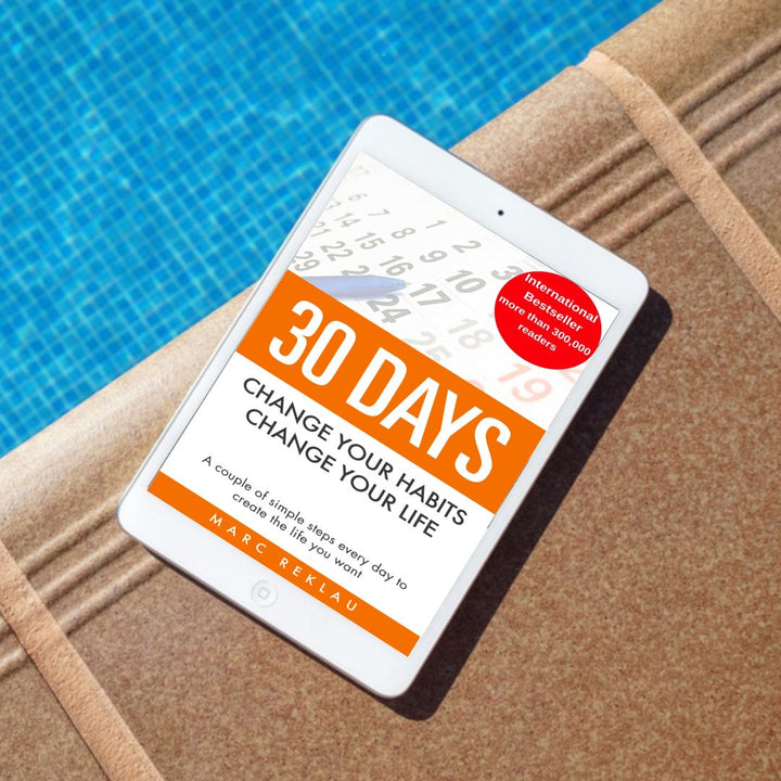 30 DAYS-Change your habits, Change your life (EBOOK)