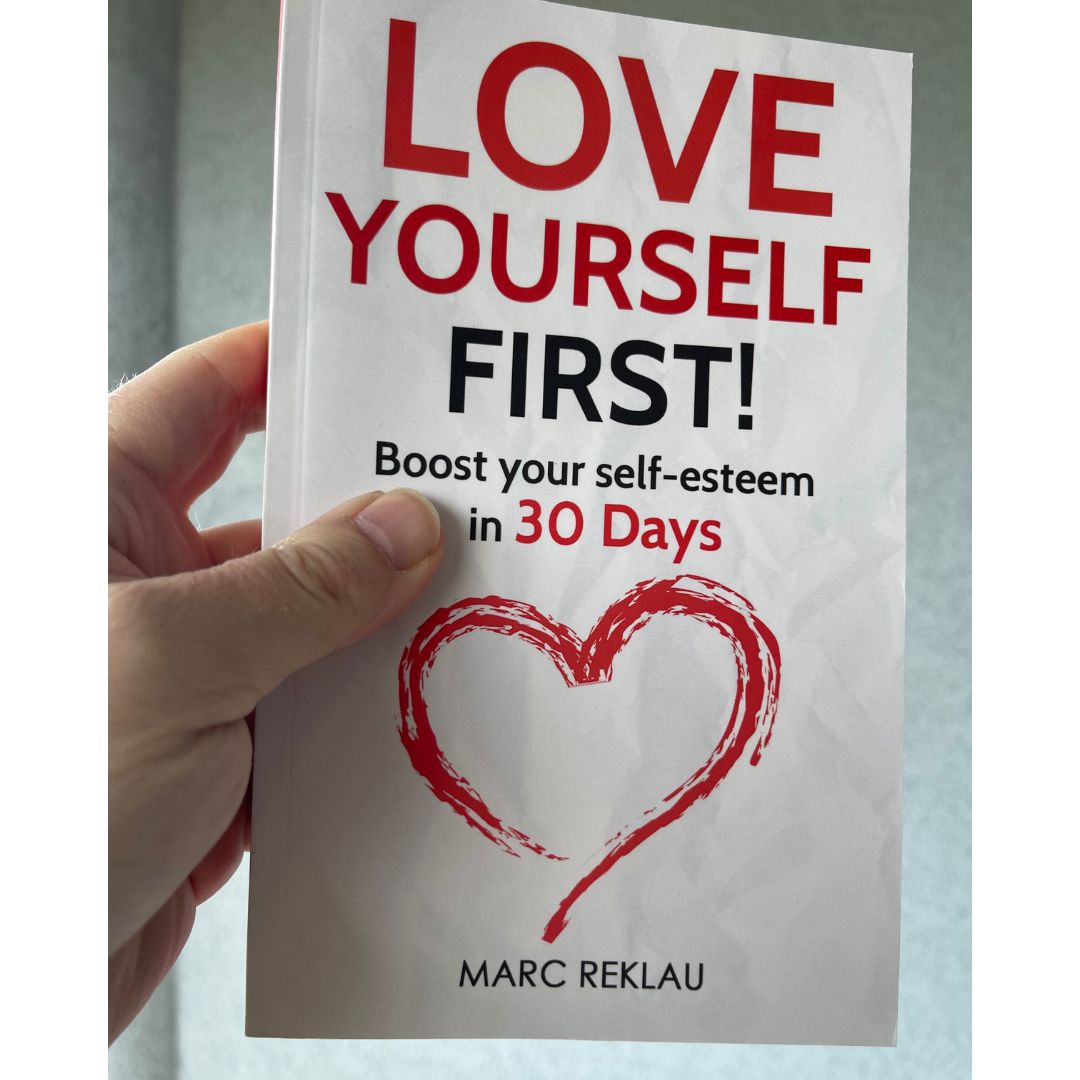 Love yourself First! (PAPERBACK)