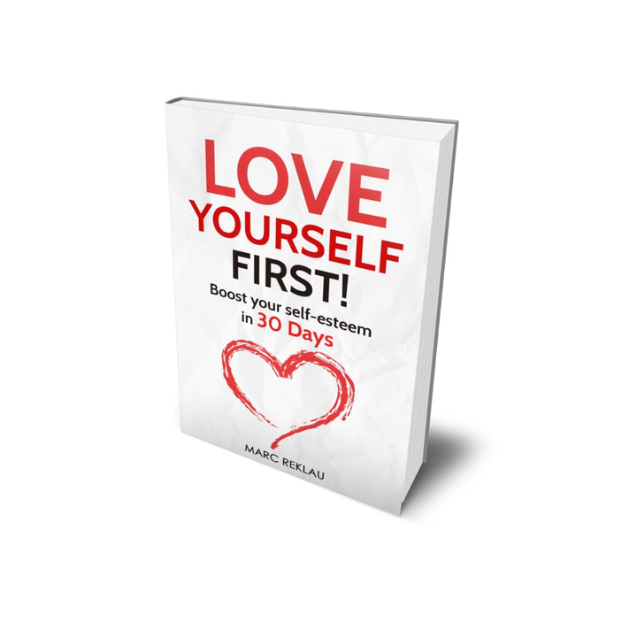 Love yourself First! (PAPERBACK)